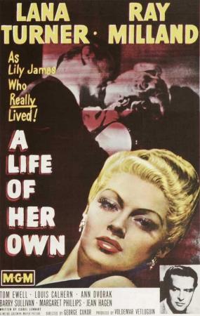 Su propia vida - A Life of Her Own (George Cukor 1950)