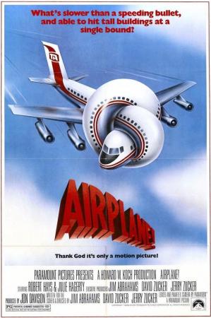 Aterriza como puedas - Airplane! (Jim Abrahams 1980)