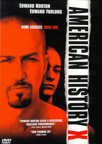 American History X (Tony Kaye 1998)