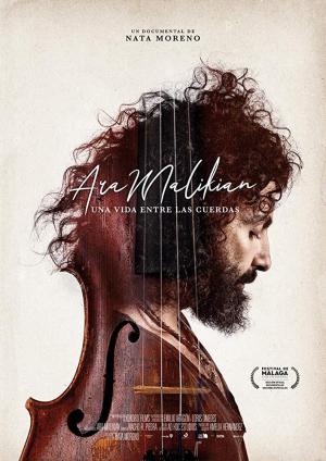 Ara Malikian: Una vida entre las cuerdas (Nata Moreno 2019)