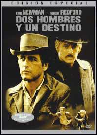 Dos hombres y un destino (George Roy Hill 1969)