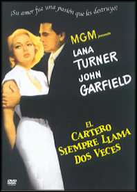 El cartero siempre llama dos veces - The Postman Always Rings Twice (Tay Garnett 1946)