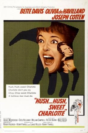 Cancin de cuna para un cadver - Hush... Hush, Sweet Charlotte (Robert Aldrich 1964)