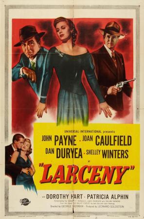 Aves de rapia - Larceny (George Sherman 1948)