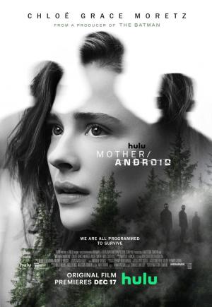 Mother/Android (Mattson Tomlin 2021)