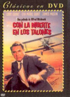 Con la muerte en los talones - North by Northwest (Alfred Hitchcock 1959)