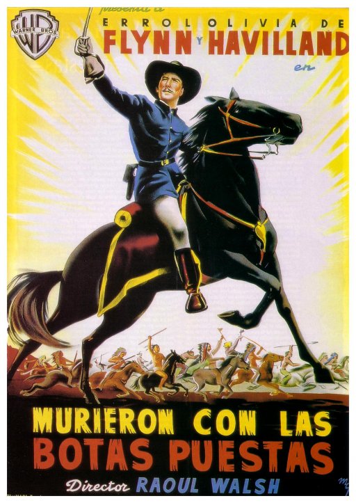 Murieron con las botas puestas (Raoul Walsh 1941)