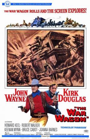 Ataque al carro blindado - The War Wagon (Burt Kennedy 1967)