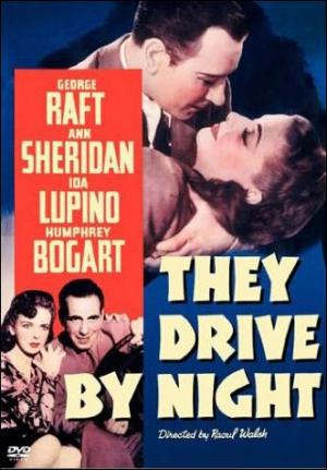 La pasin ciega - They Drive by Night (Raoul Walsh 1940)