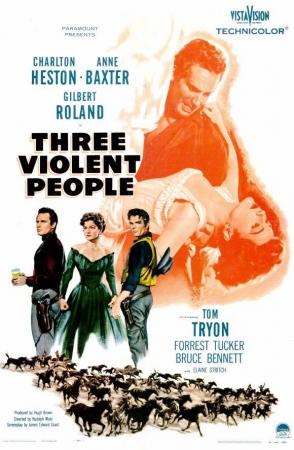 La ley de los fuertes - Three Violent People (Rudolph Mat 1956)