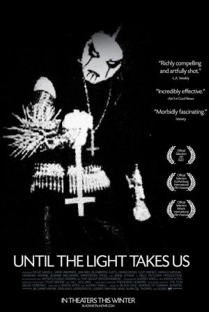 Until the Light Takes Us ( 2008)
